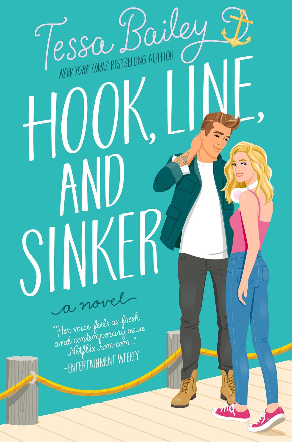 <i>Hook, Line, and Sinker</i>, by Tessa Bailey