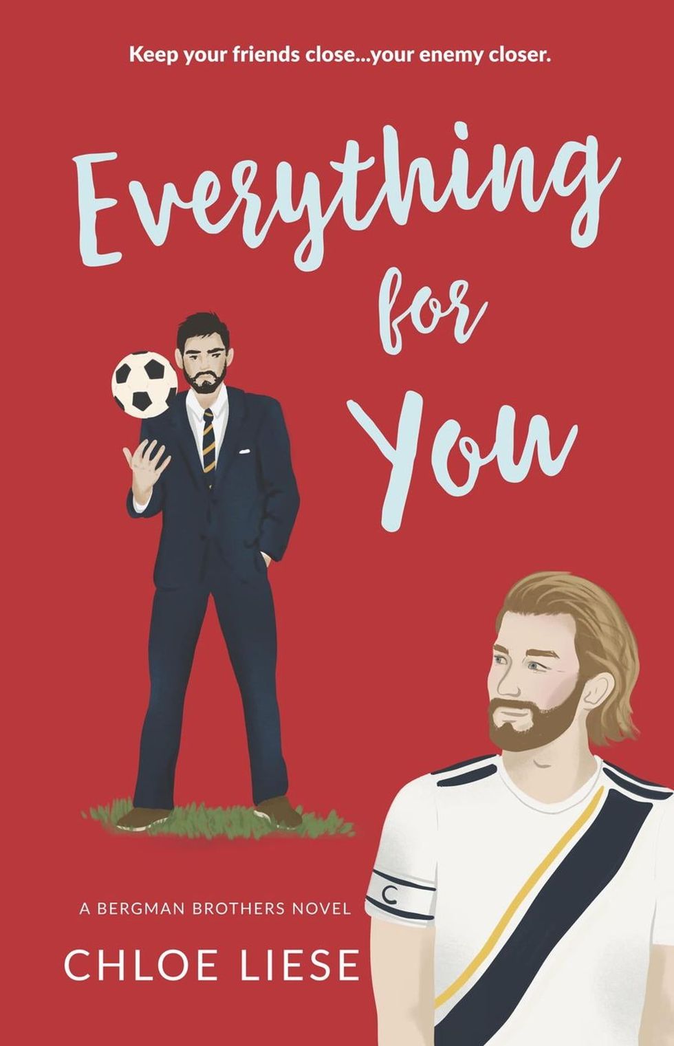 <i>Everything for You</i>, by Chloe Liese