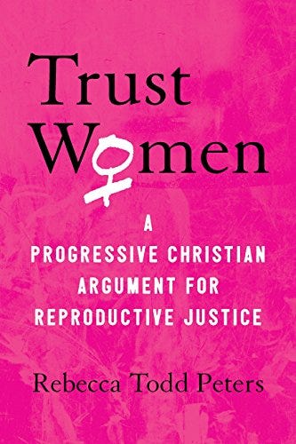 <i>Trust Women</i>, by Rebecca Todd Peters