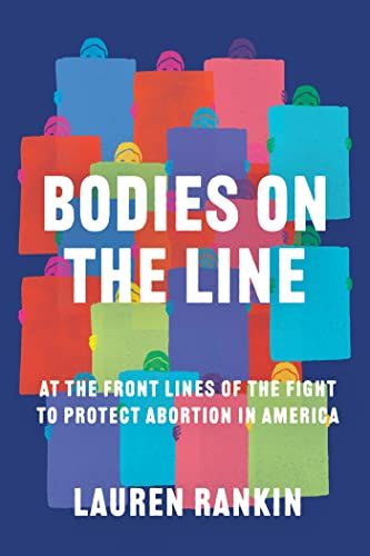 <i>Bodies on the Line</i>, by Lauren Rankin