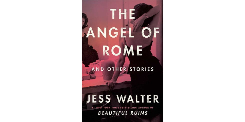 <i>THE ANGEL OF ROME AND OTHER STORIES</i>, BY JESS WALTER