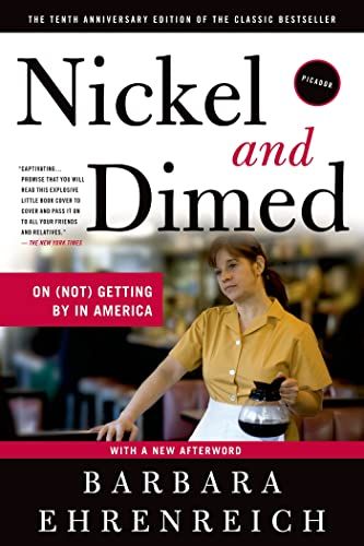 <em>Nickel and Dimed</em>, by Barbara Ehrenreich