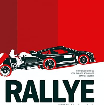 Rallye (125 años) Génesis y evolución