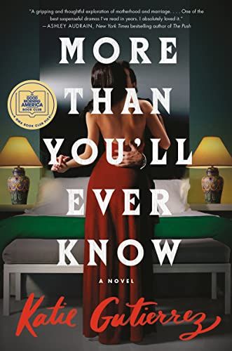 <i>More Than You’ll Ever Know</i>, by Katie Gutierrez