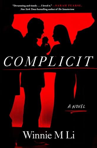<i>Complicit</i>, by Winnie M Li