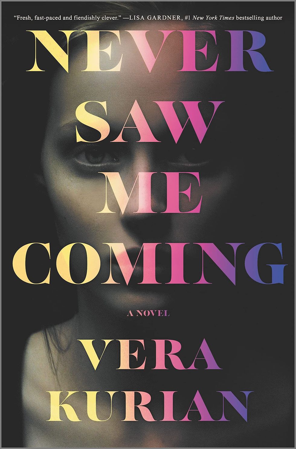 <i>Never Saw Me Coming</i>, by Vera Kurian