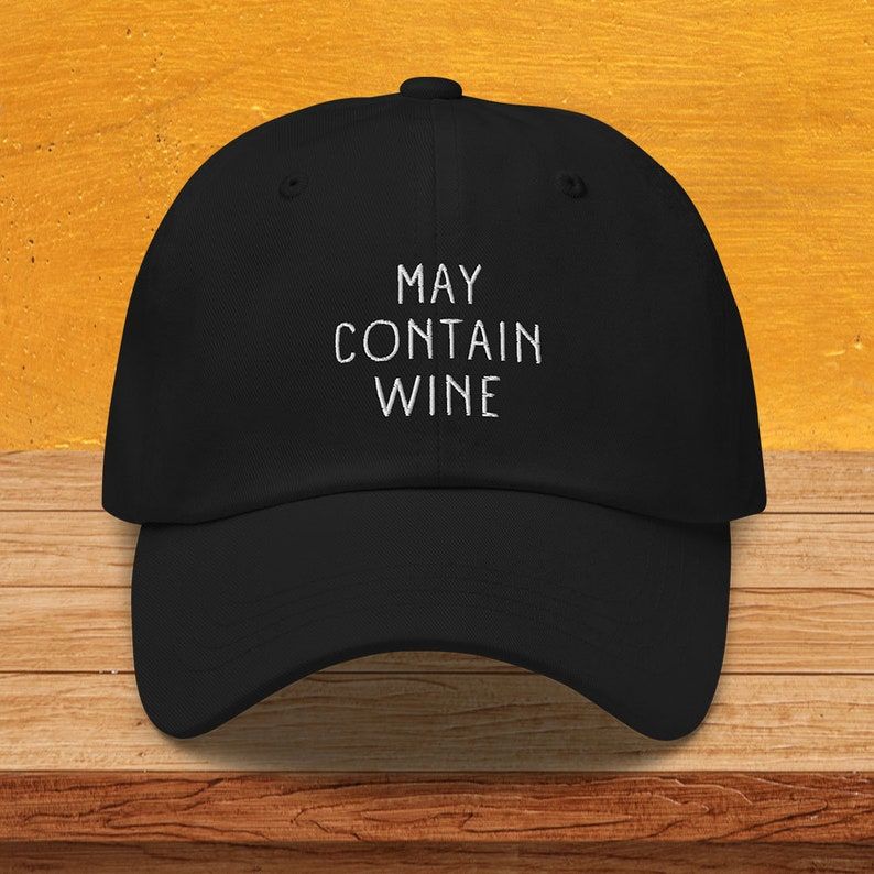 9N20 May Contain Wine Embroidery Cap