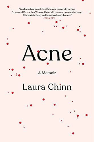 Acne: A Memoir