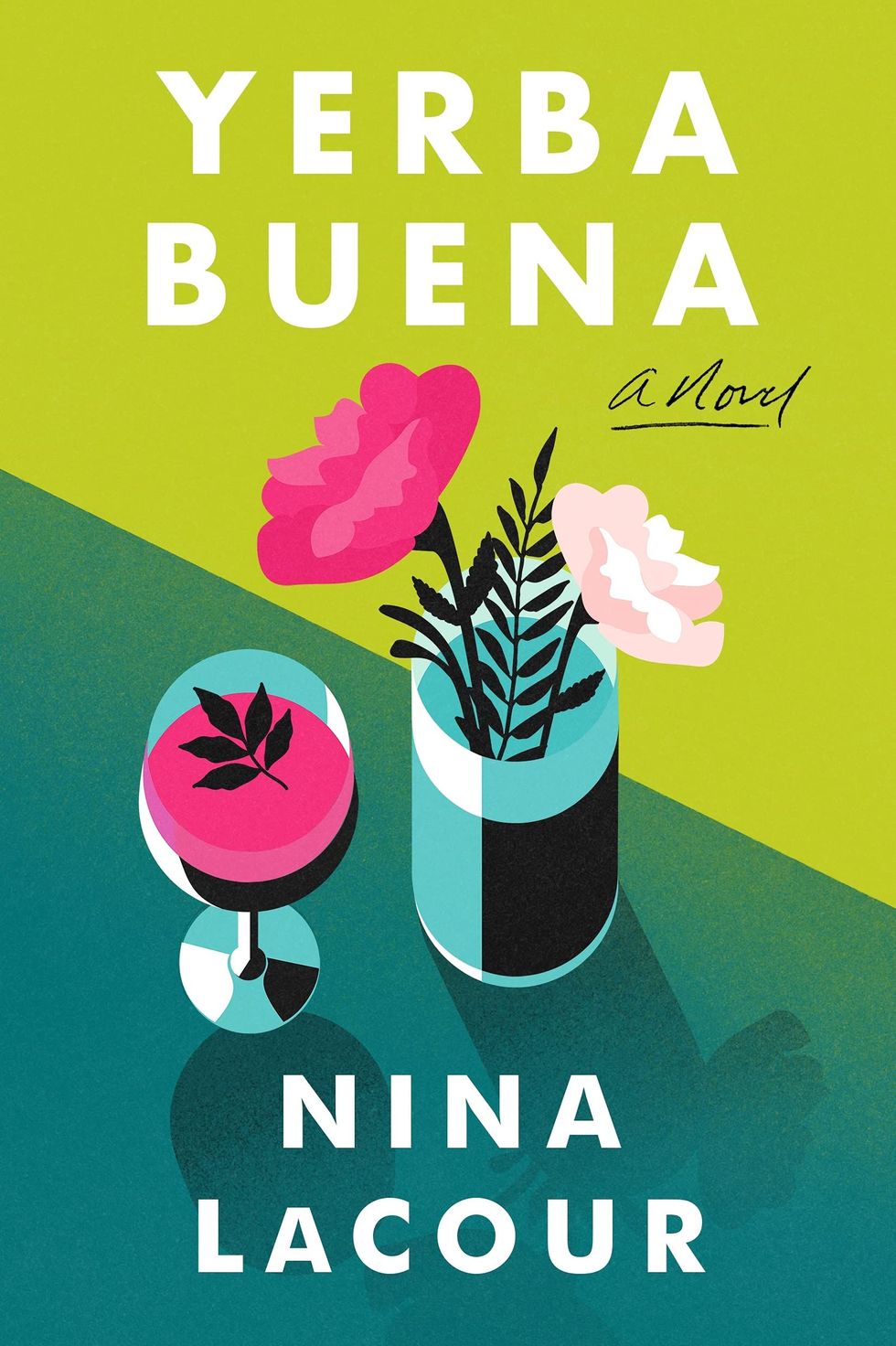 <i>Yerba Buena</i> by Nina LaCour