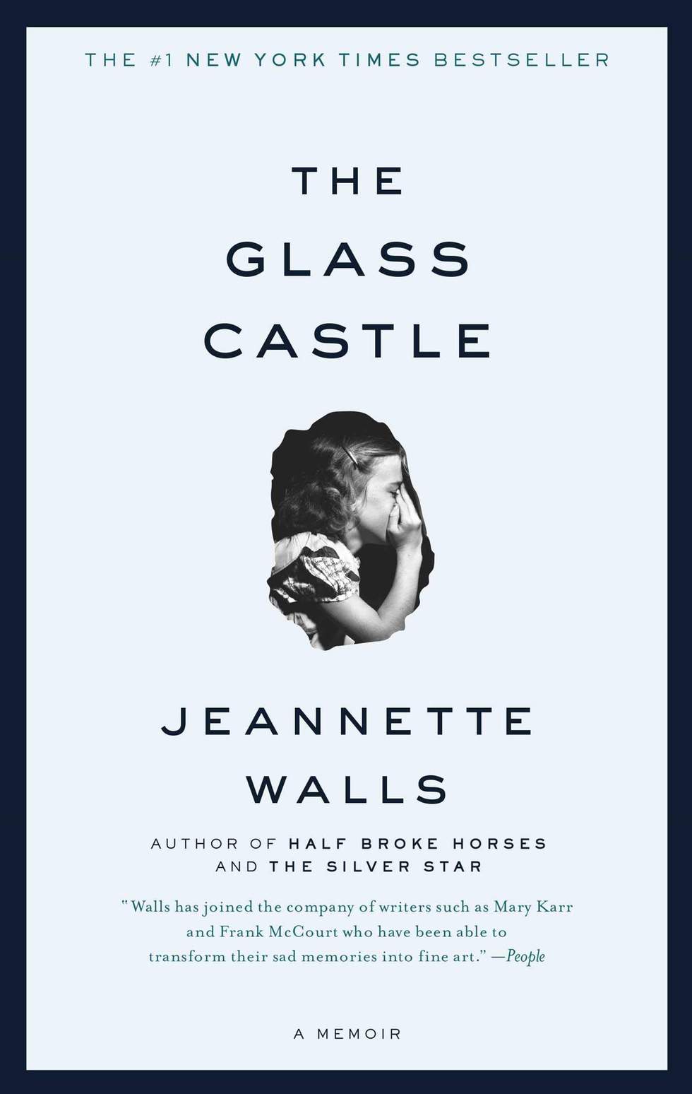 The Glass Castle, by Jeannette Walls 