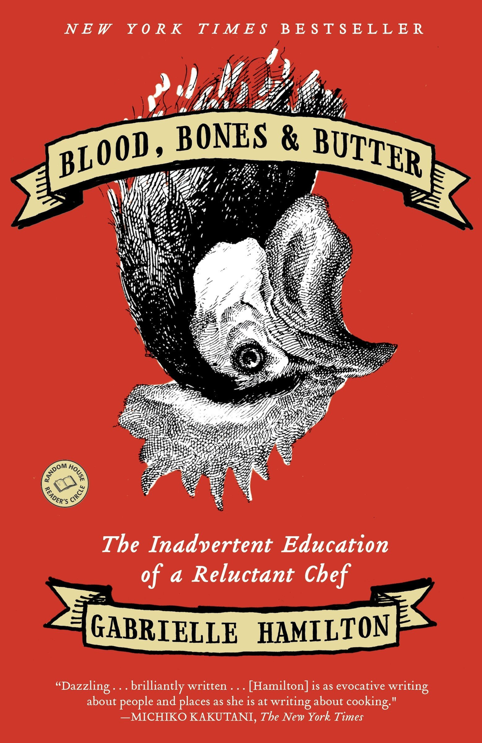 Blood, Bones & Butter, by Gabrielle Hamilton