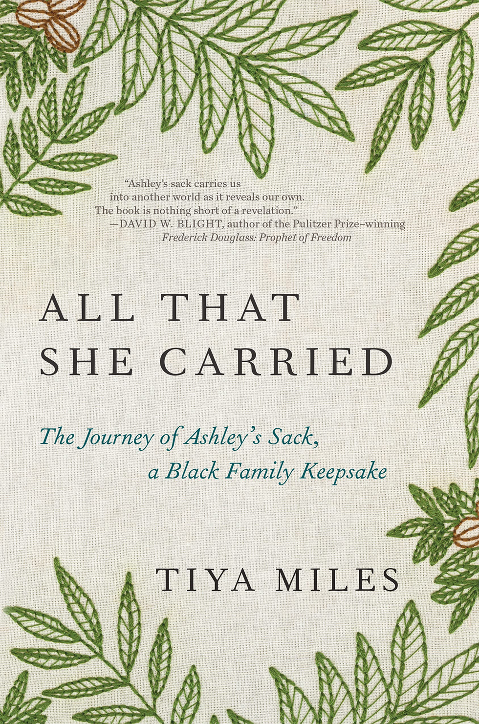 All That She Carried, by Tiya Miles 