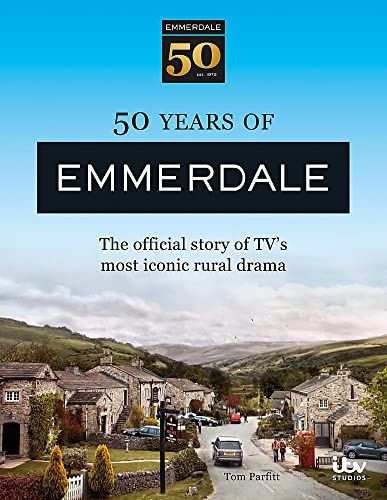 50 ans d'Emmerdale : l'histoire officielle du drame country le plus populaire de la télévision