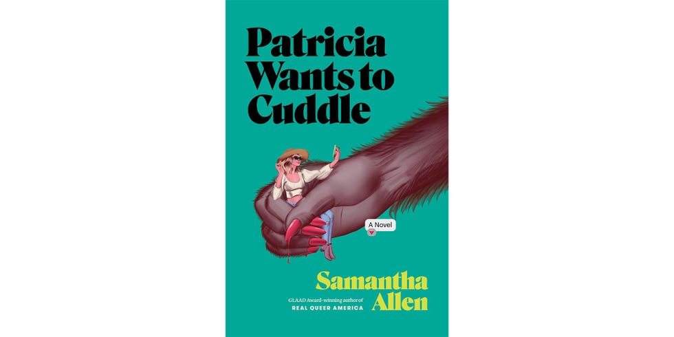 <i>PATRICIA WANTS TO CUDDLE</i>, BY SAMANTHA ALLEN