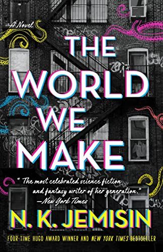The World We Create: A Novel (Big Cities, 2)