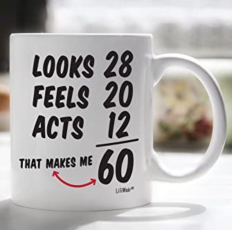 Caneca "Looks 28, Feels 20, Acts 12"
