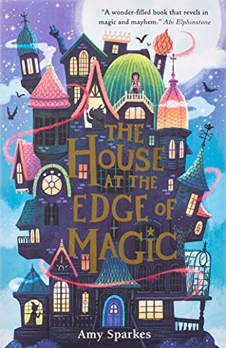 The House at the Edge of Magic The House at the Edge of Magic