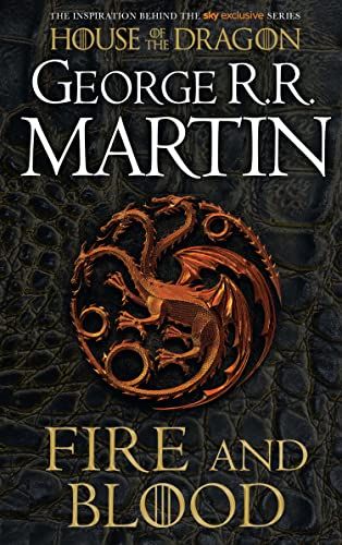Fire and Blood by George RR Martin