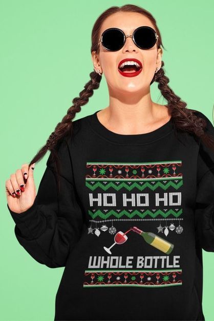 "Ho Ho Ho Whole Bottle" Ugly Christmas Sweater