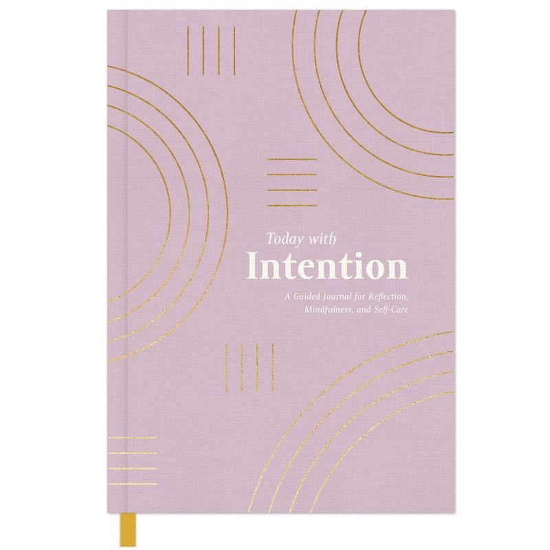 'Today With Intention: A Guided Journal for Reflection, Mindfulness, and Self-Care'