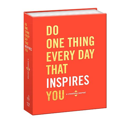 Do One Thing Every Day That Inspires You