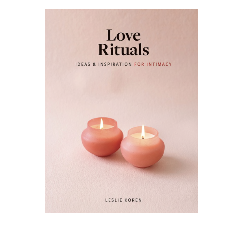 Love Rituals