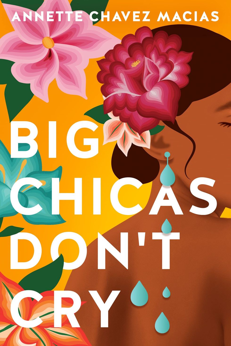 <I>Big Chicas Don't Cry</I> by Annette Chavez Macias
