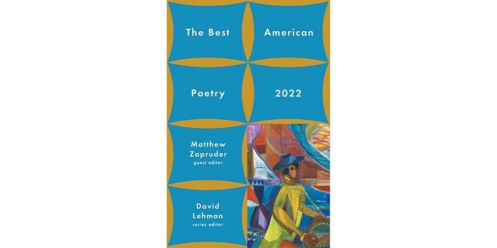 <i>THE BEST AMERICAN POETRY 2022<i>, EDITED BY DAVID LEHMAN AND MATTHEW ZAPRUDER 
