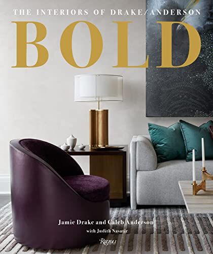 Bold: The interiors of Drake/Anderson