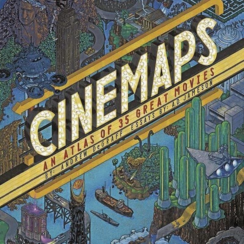 “Cinemaps: An Atlas of 35 Great Movies,” by Andrew DeGraff and A.D. Jameson