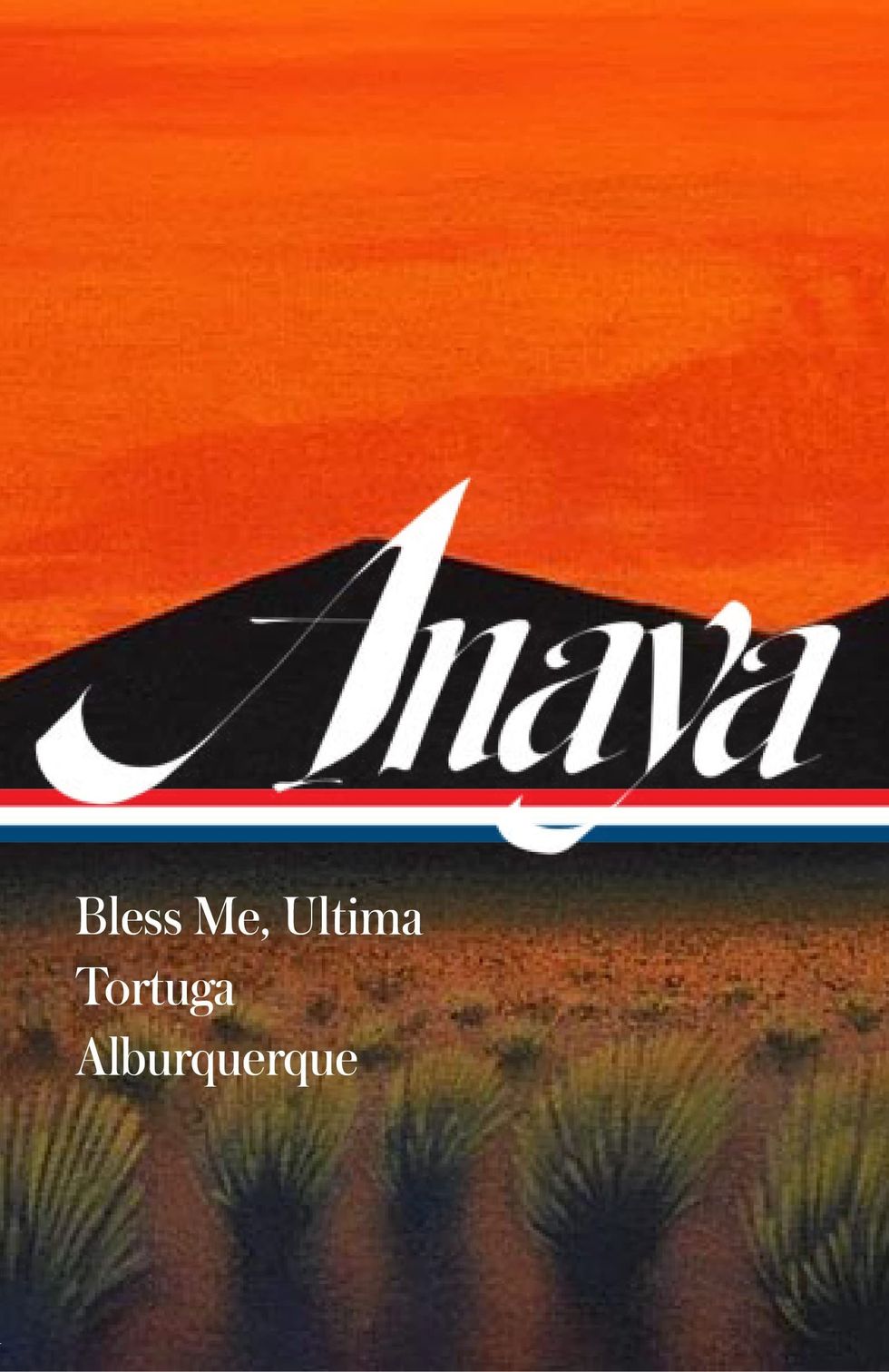 <i>Bless Me, Ultima; Tortuga; Alburquerque</i> by Rudolfo Anaya