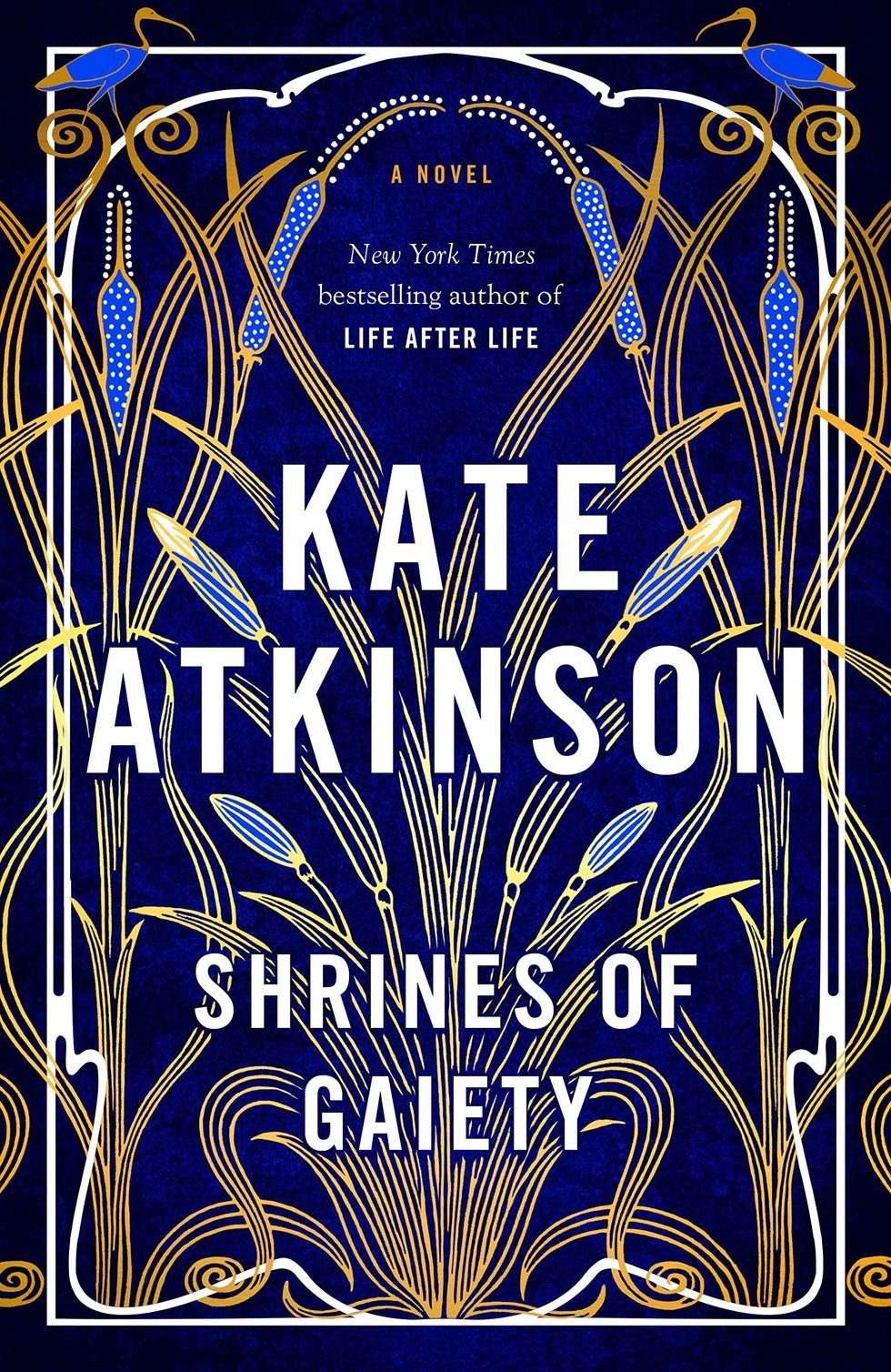 <i>Shrines of Gaiety</i>, by Kate Atkinson