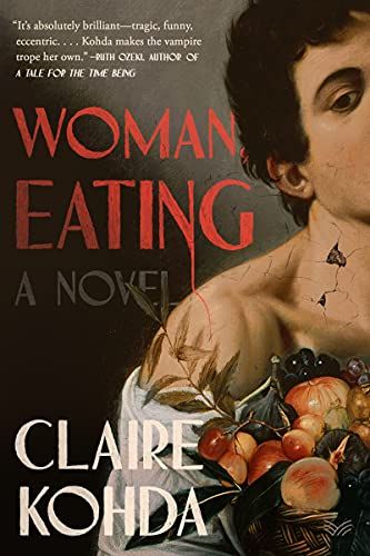 <em>Woman, Eating</em>, by Claire Kohda