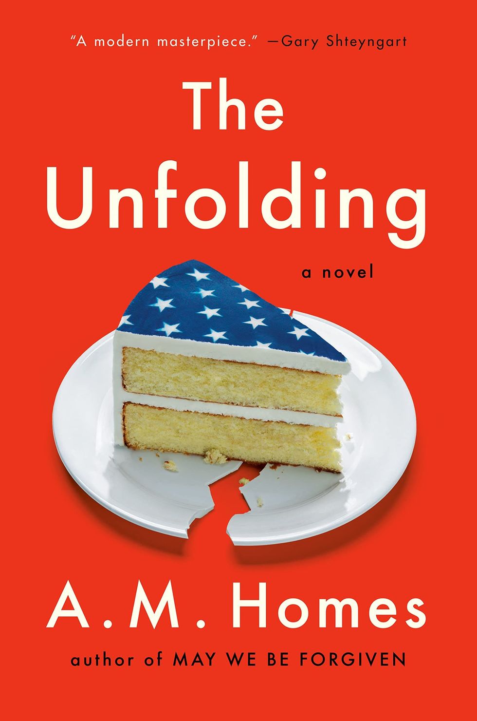 <i>The Unfolding</i>, by A. M. Homes