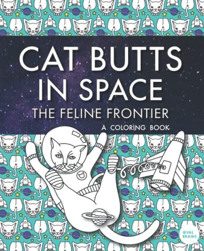 Cat Butts in Space Coloring Book