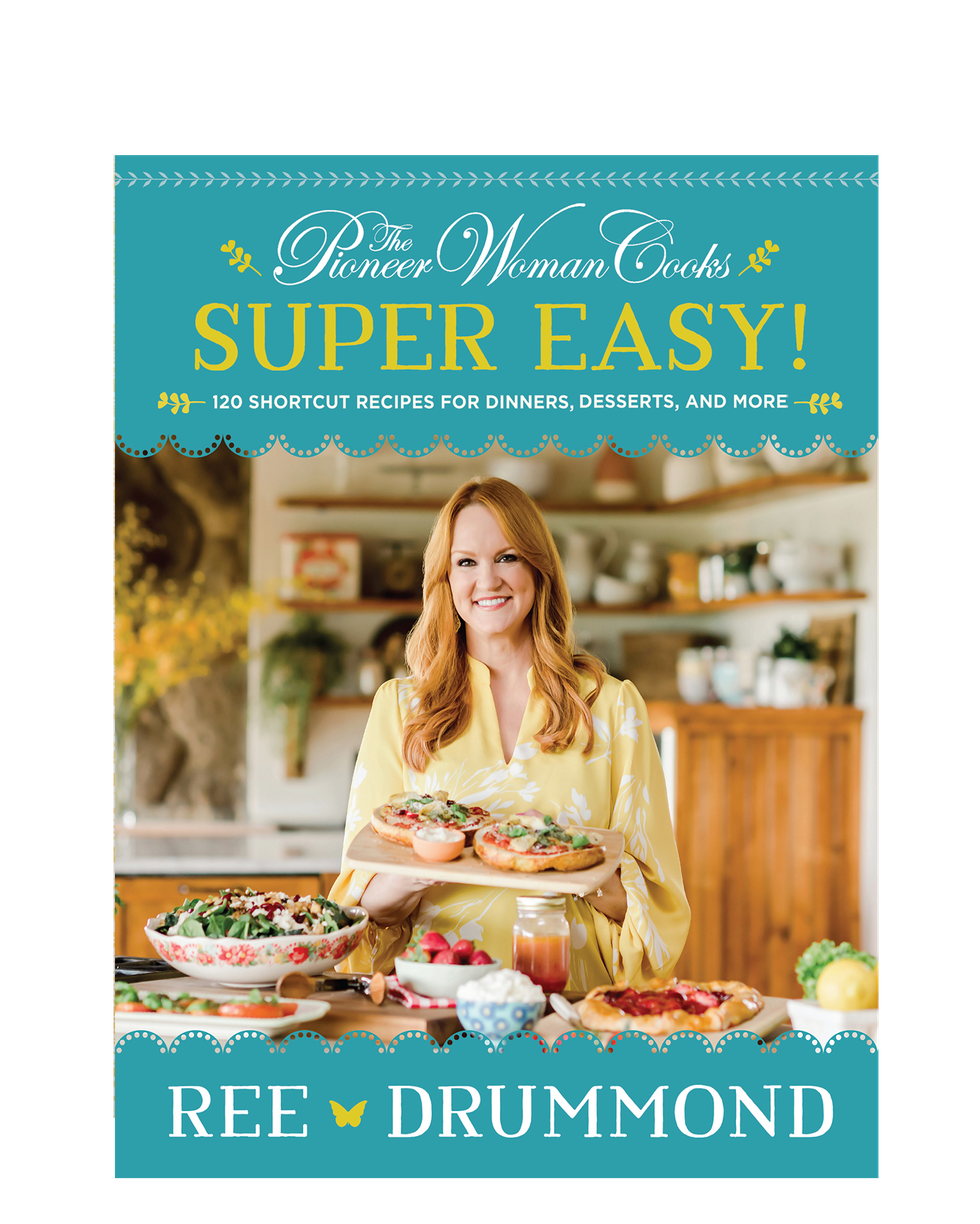 The Pioneer Woman Cooks: Super Easy! Cookbook