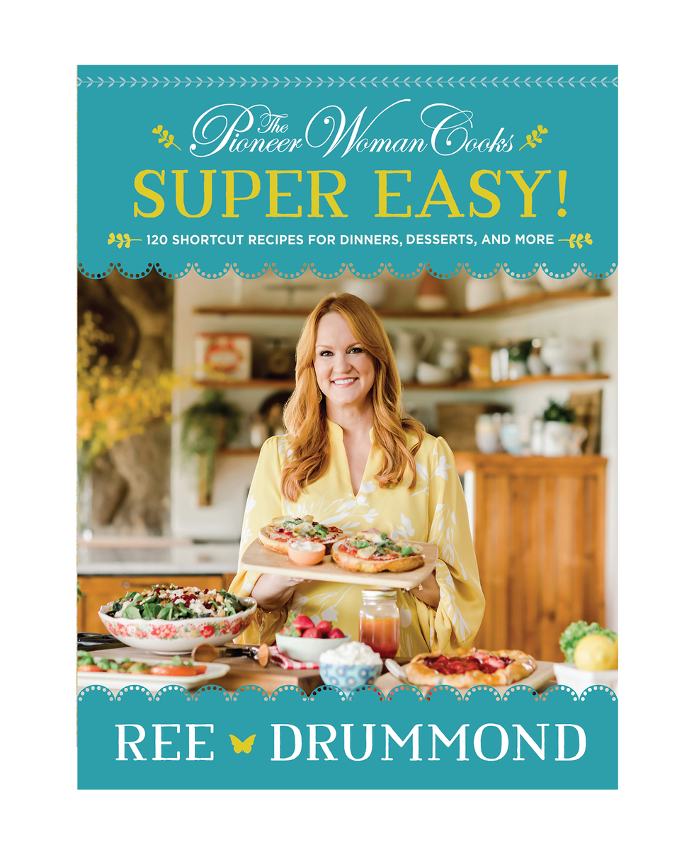 The Pioneer Woman Cooks: Super Easy! Cookbook