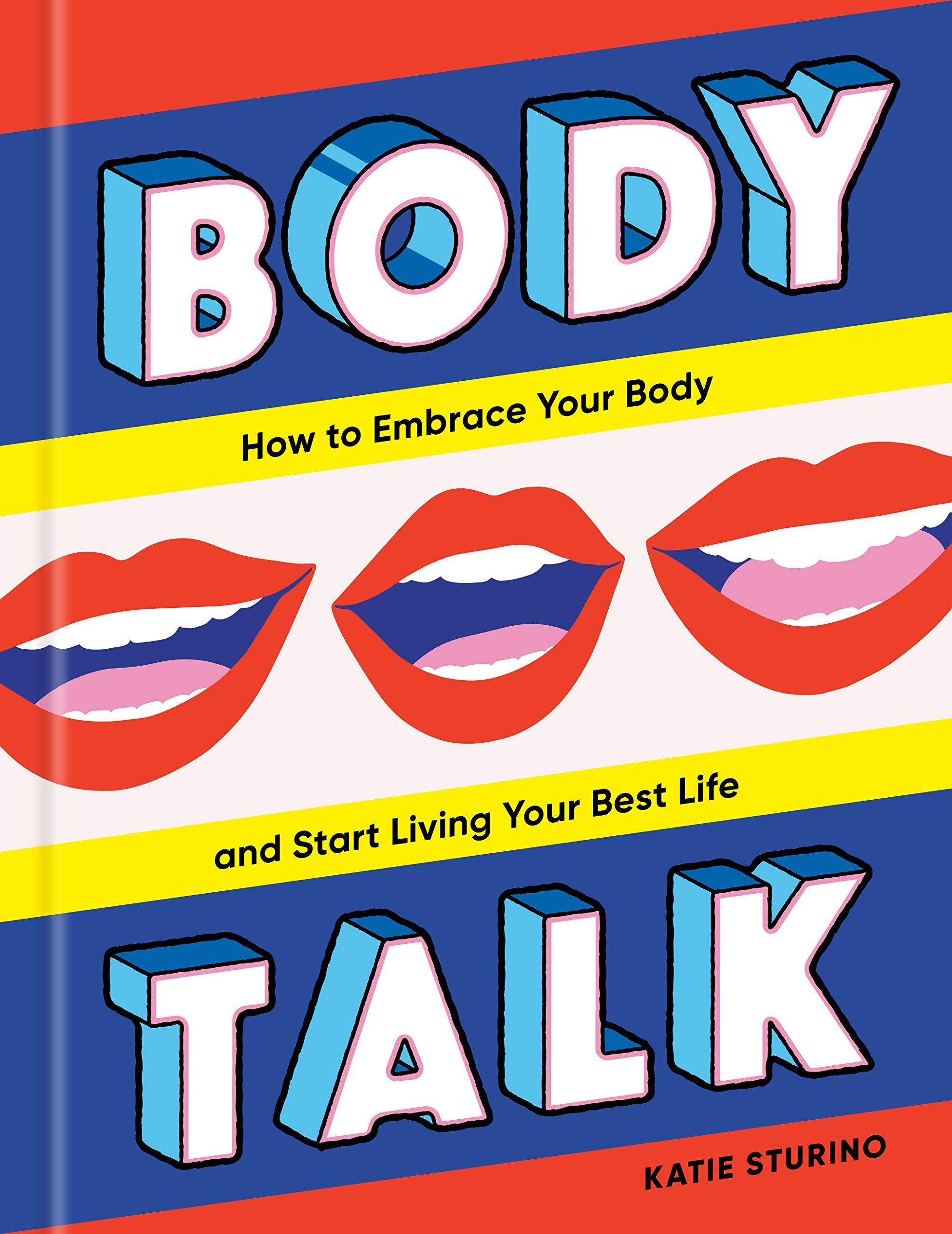 'Body Talk' by Katie Sturino