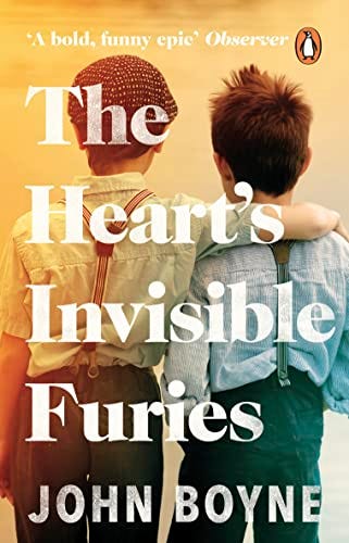 The Hearts Invisible Furies by John Boyne