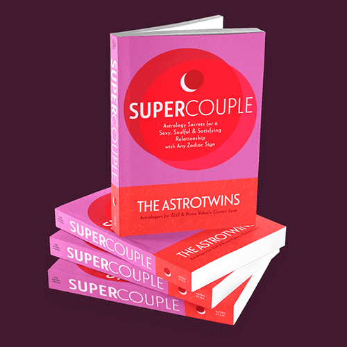 Supercouple: Astrology Secrets for a Sexy, Soulful and Satisfying Relationship with Any Zodiac Sign