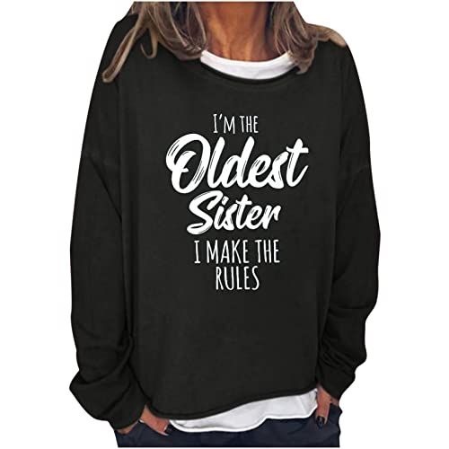 Oldest Sister Funny Sweatshirt