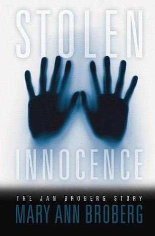 'Stolen Innocence: The Jan Broberg Story'