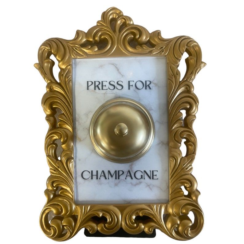 Press For Champagne Sign