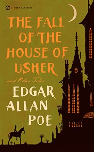 The Fall of the House of Usher and Other Tales (Signet Classics)