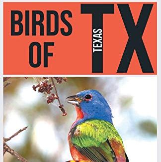 The Birding Pro's Field Guides, Birds of Texas
