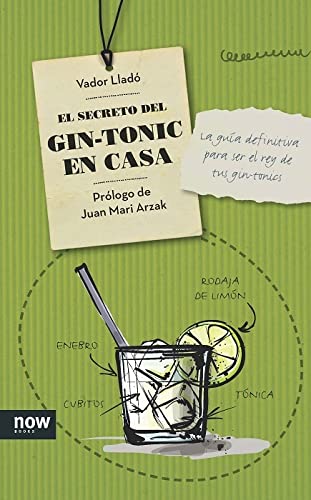 El Secreto Del Gin Tonic En Casa