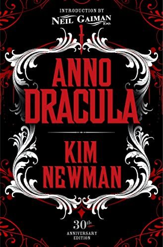 <em>Anno Dracula</em>, by Kim Newman
