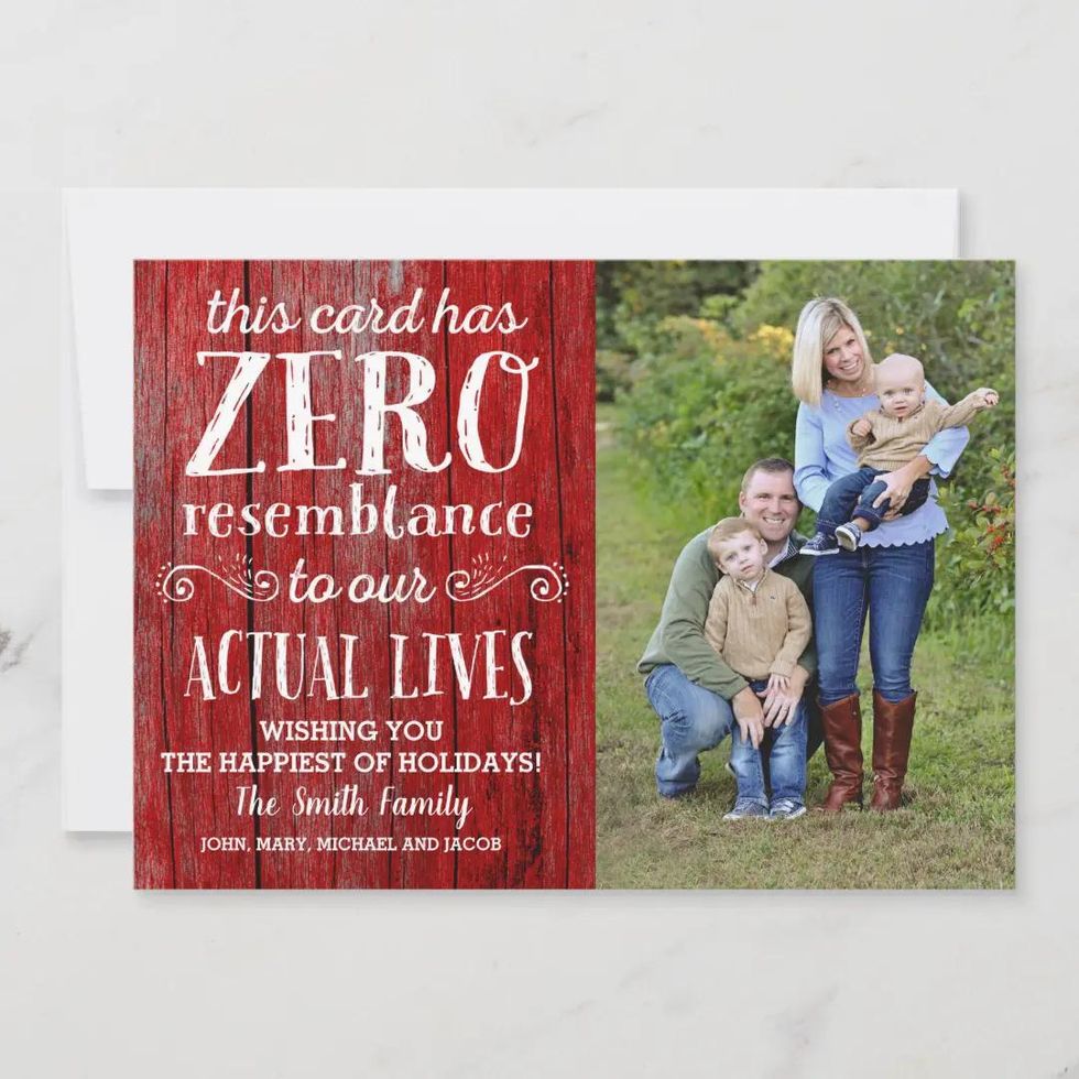 "This Card Has Zero Resemblance to Our Actual Lives" Photo Christmas Card