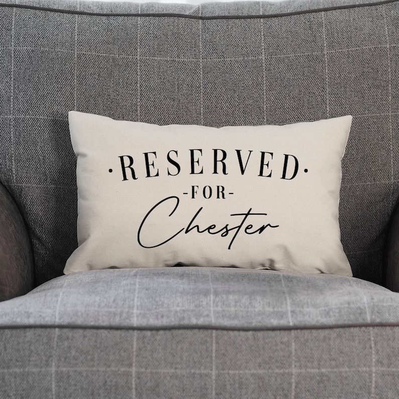 "Reserved for the Dog" Personalized Cushion