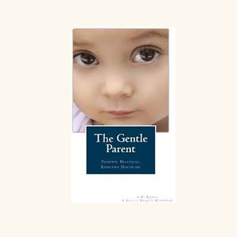 The Gentle Parent